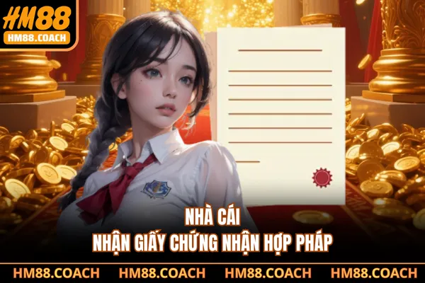Nhà cái nhận giấy chứng nhận hợp pháp Nhà cái nhận giấy chứng nhận hợp pháp